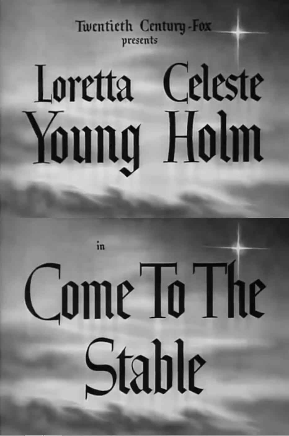 Phyllis Loves Classic Movies: Come to the Stable (1949) Phyllis Loves Classic Movies: Come to the Stable (1949)