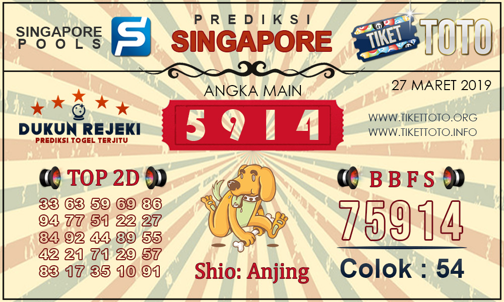 Prediksi Togel SINGAPORE TIKETTOTO 27 MARET 2019
