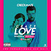 New Music: Crazy Love by Checkmate
