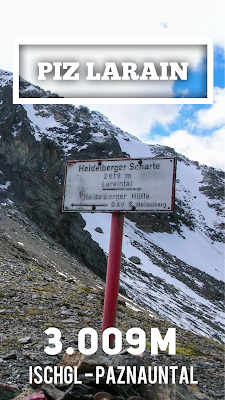 Ischgl Wanderung 3000er ✓ Larainferner Spitze - Piz Larain ✓ Wandern-Ischgl Paznaun ✓ Heidelberger Hütte ✓ Bike and Hike Österreich Tirol