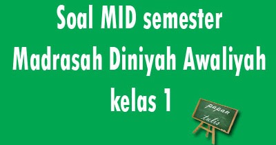 Memperkuat Fondasi Keilmuan: Panduan Download Soal Fiqih Madrasah Diniyah Kelas 1