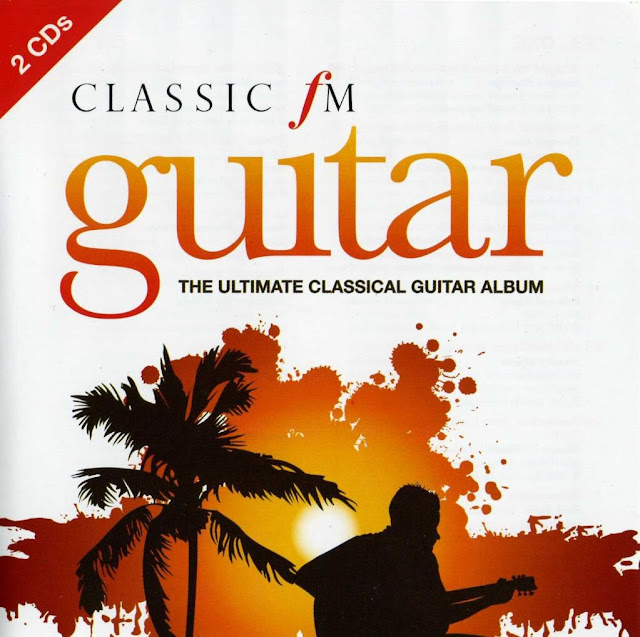 [Classical] Classic FM Guitar - The Ultimate Classical Guitar Album