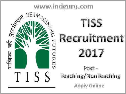 TISS Recruitment 2017 TISS Recruitment