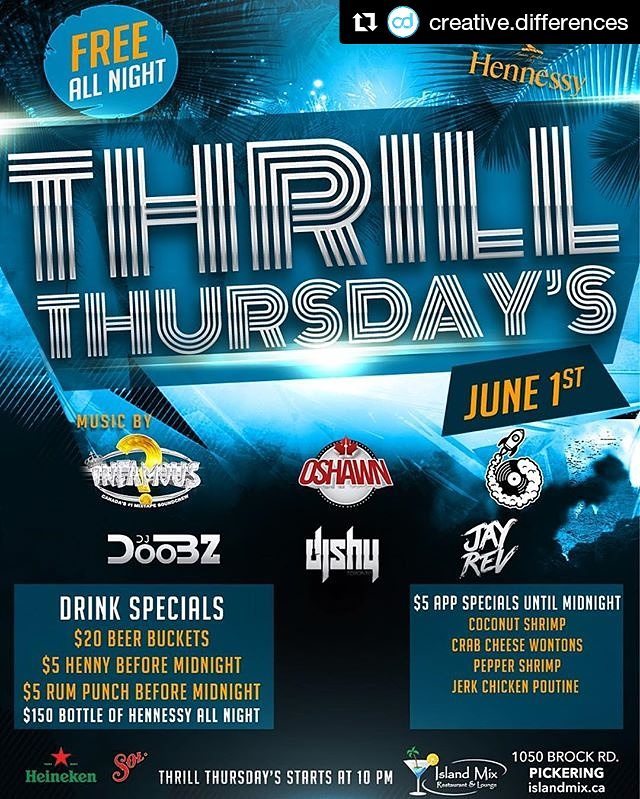 C.A. Confidential Thrill Thursdays Island Mix, Pickering, ON Thurs Jun 1st!