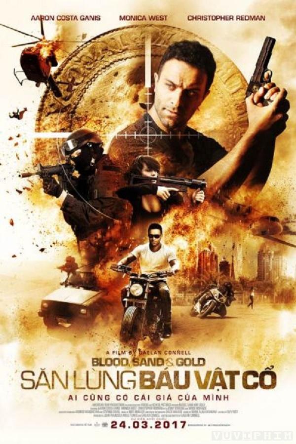 Săn Lùng Báu Vật Cổ - Blood, Sand & Gold Săn Lùng Báu Vật Cổ