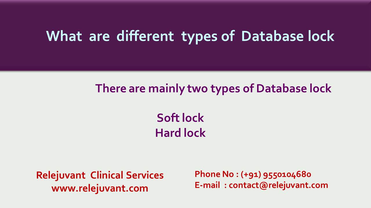 Different types of Database lock Relejuvant Clinical Services
