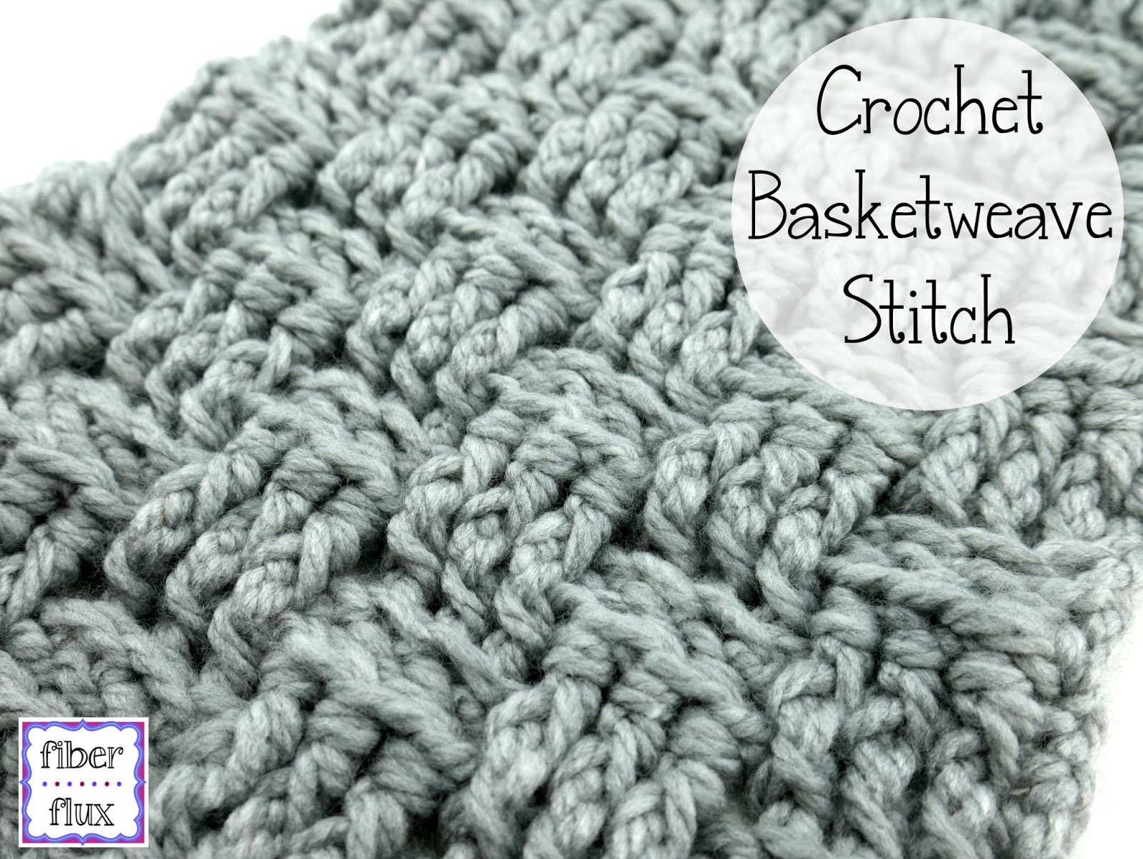 Fiber Flux: How To Crochet the Basketweave Stitch