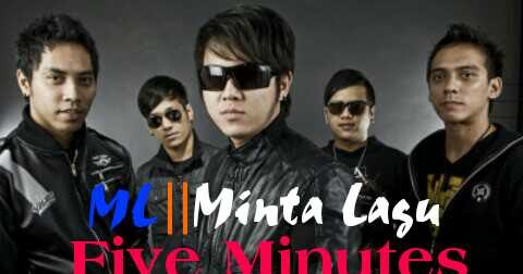 Lirik Lagu Five Minutes Galau Ml Minta Lagu