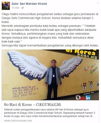 Menteri Pelajaran Malaysia berkongsikan catatan 80 Hari di Korea Cikgu Hailmi di laman facebooknya