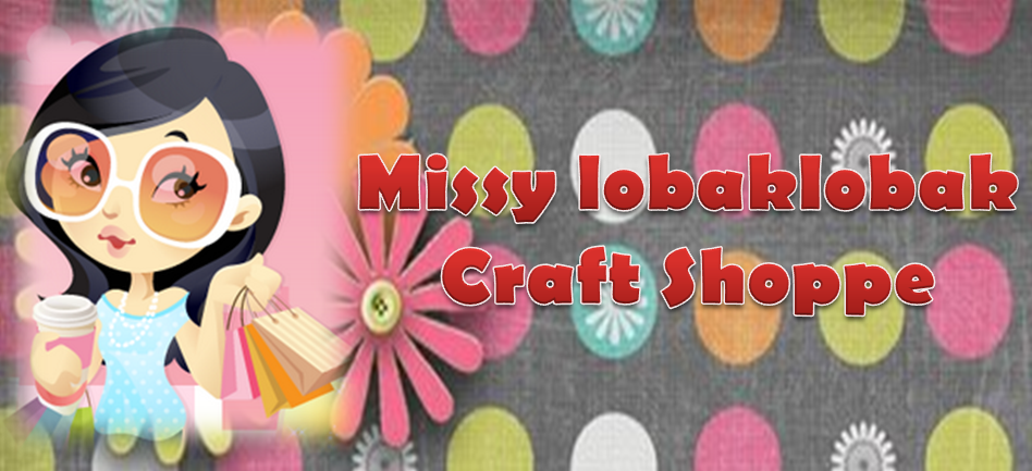 Missy lobaklobak Craft Shoppe