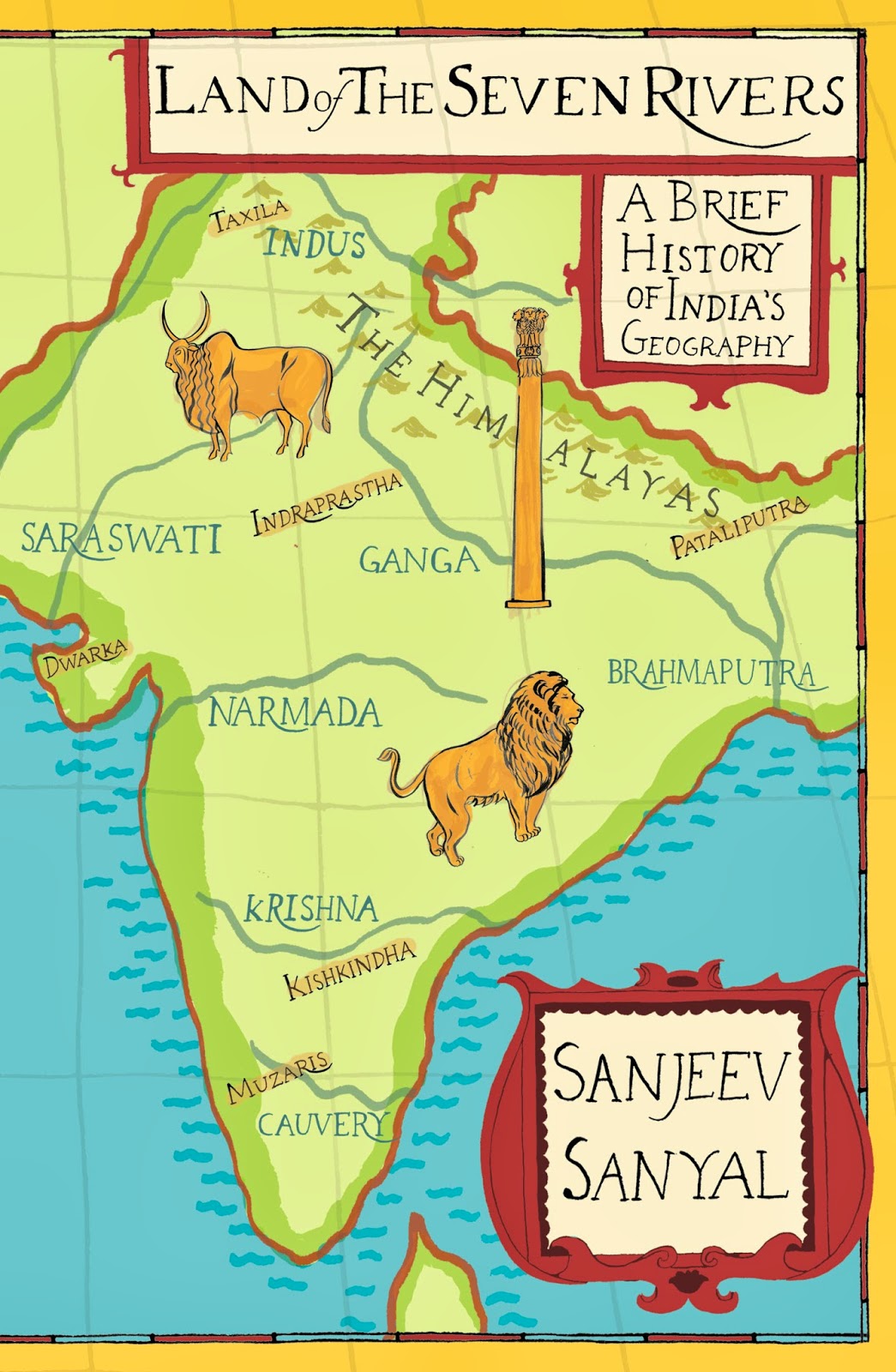 Book Review 7 Land of the Seven Rivers A Brief History of India's
