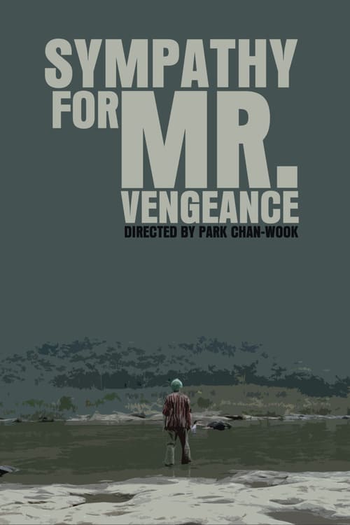 Download Sympathy for Mr. Vengeance 2002 Full Movie Online Free