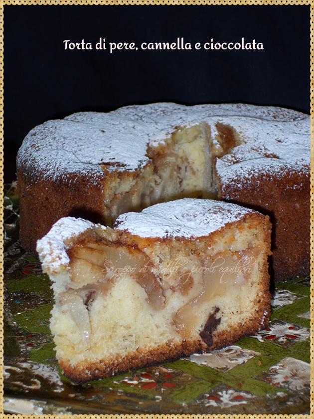 Torta di pere, cannella e cioccolata