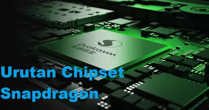Daftar Urutan Chipset Snapdragon Terendah Sampai Tertinggi 2020 Ime Android