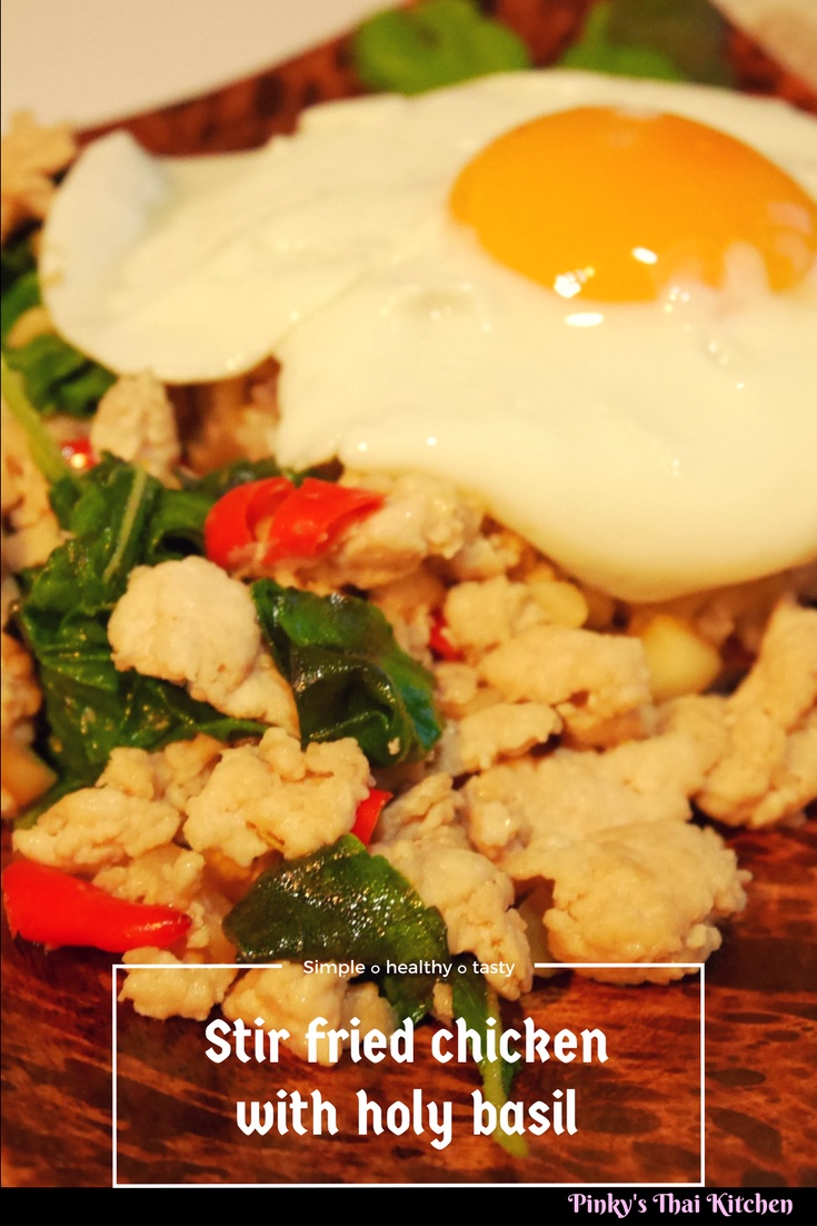 Ga Prao Gai Stir Fried Chicken with Holy Basil