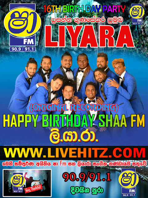 SHA FM 16TH BIRTHDAY CELEBRATION WITH LIYARA 2018-01-21(ORIGINAL RECORDING)