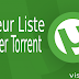 Liste des Meilleurs Trackers Torrent pour uTorrent et BitTorrent