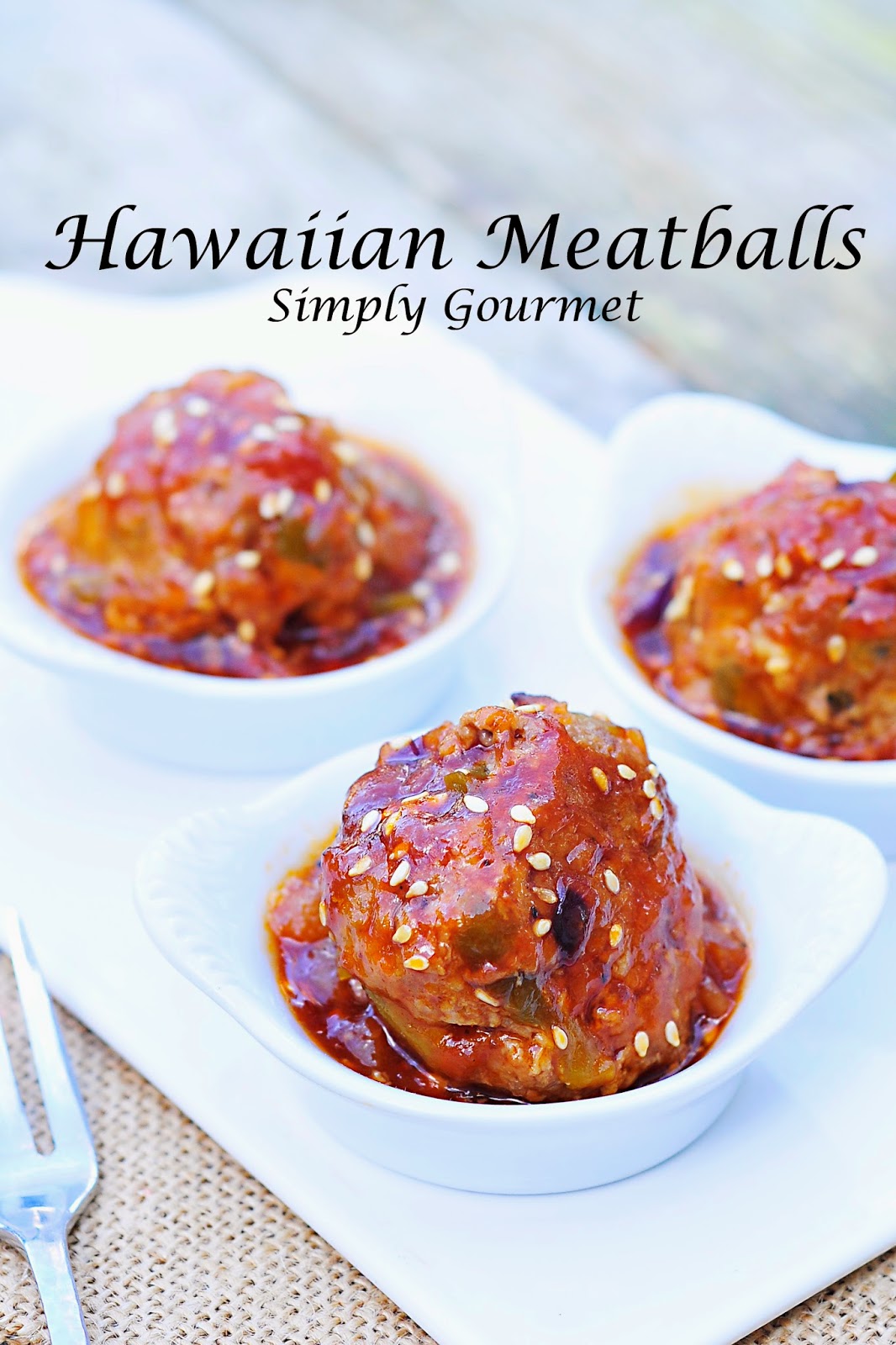 Simply Gourmet Hawaiian Meatballs