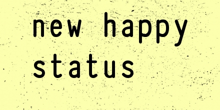 happy status happy status