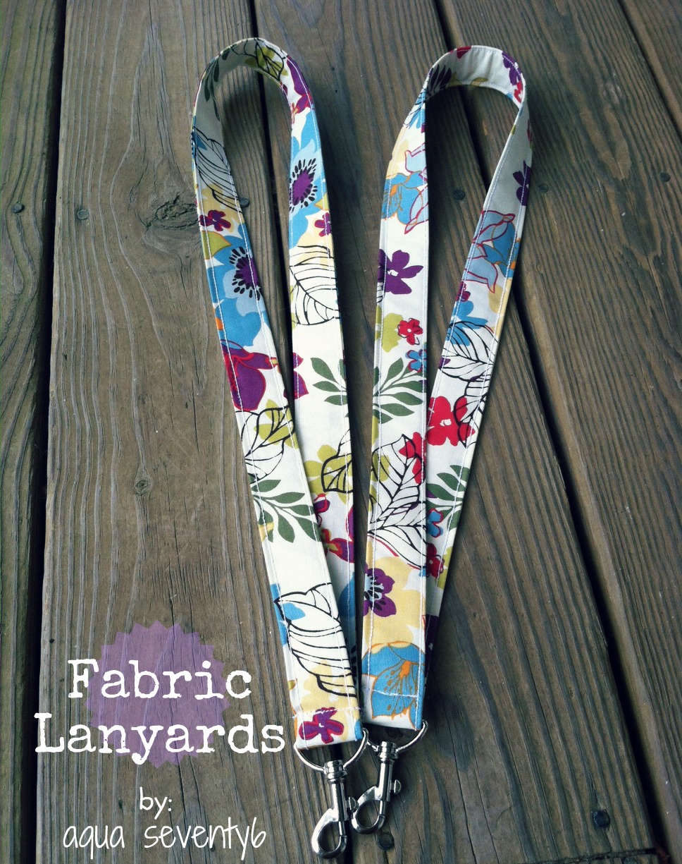 Aqua Seventy6: Teacher Appreciation Week {Fabric Lanyard}