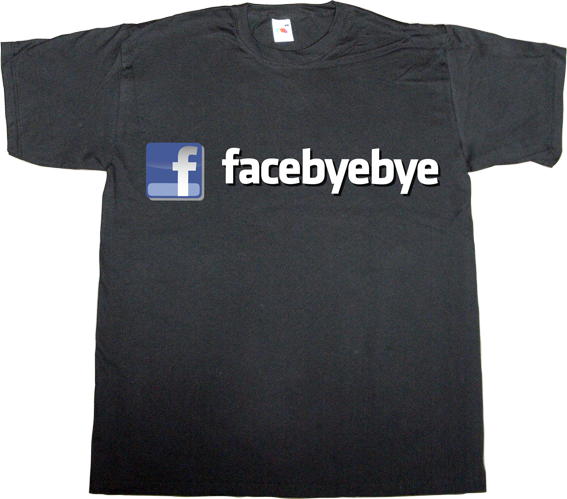 facebook social network internet 2.0 privacy t-shirt ephemeral-t-shirts