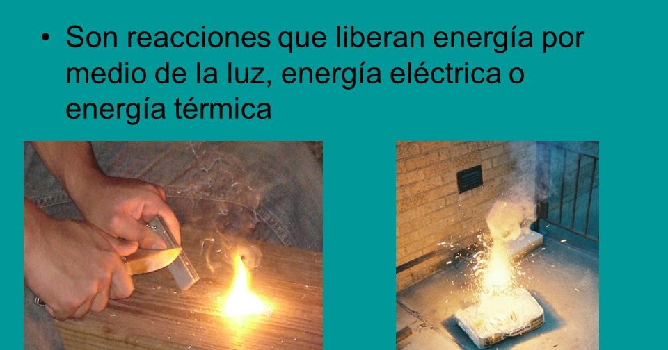 ¿Qué son las reacciones Exotérmicas? ¿Qué son las reacciones Exotérmicas?