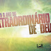 2015 - O ANO DO EXTRAORDINÁRIO DE DEUS  - João 14.12 - Tema Oficial da AD MINISTÉRIO DE COLOMBO 
