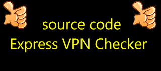 source code Express VPN Checker