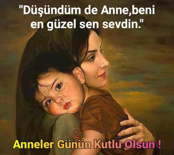 Anne Sözleri Yaşanacak Dünya