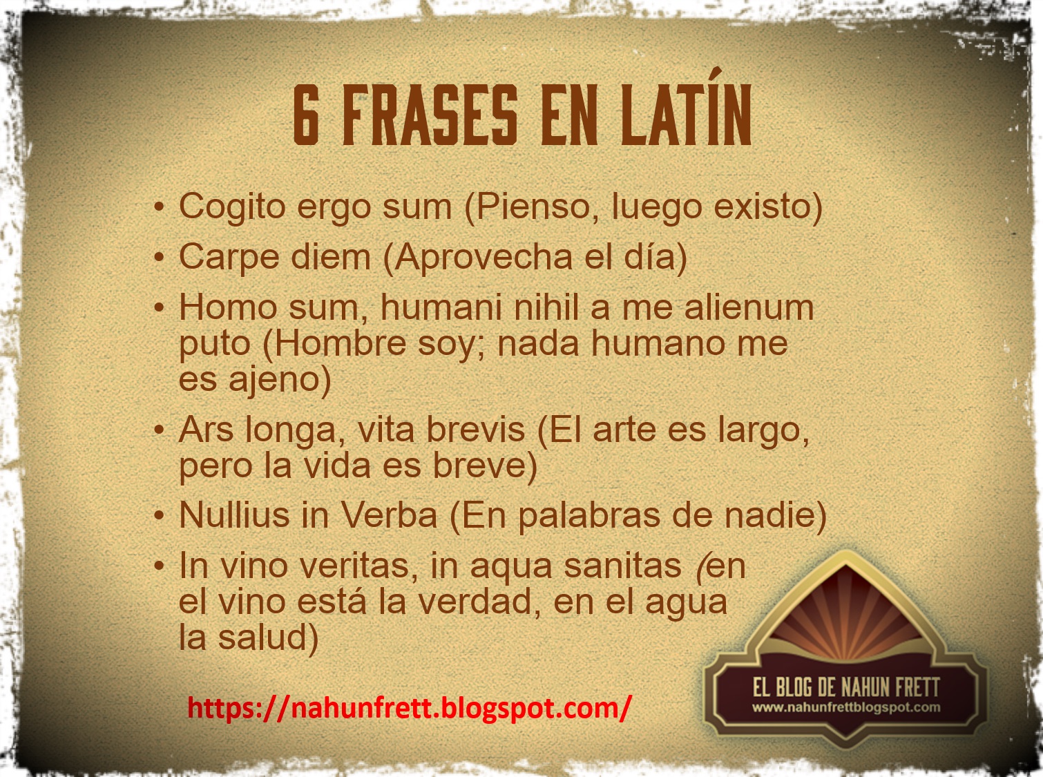 Frase Latina Qué Significa Aprovecha El Momento Nahun Frett: 6 Frases en latín