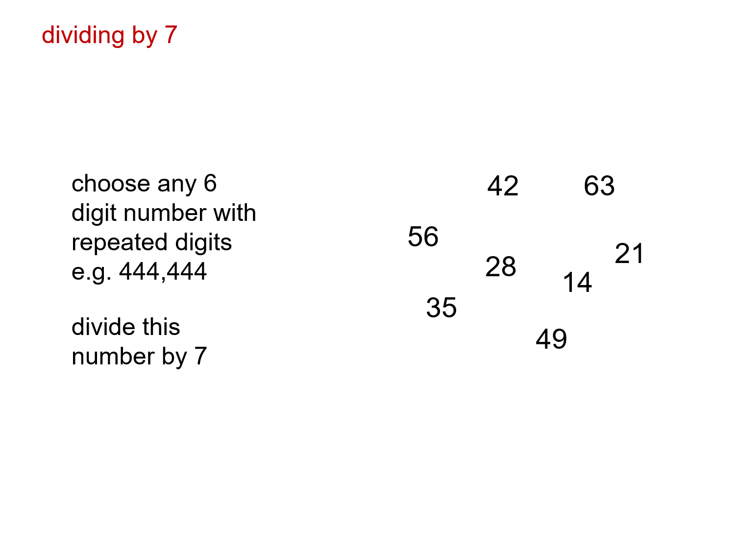 MEDIAN Don Steward mathematics teaching dividing by 7