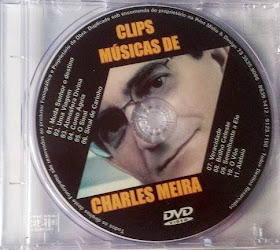 Lançamento DVD CLIPS Músicas de Charles Meira