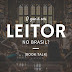 O QUE É SER LEITOR NO BRASIL?