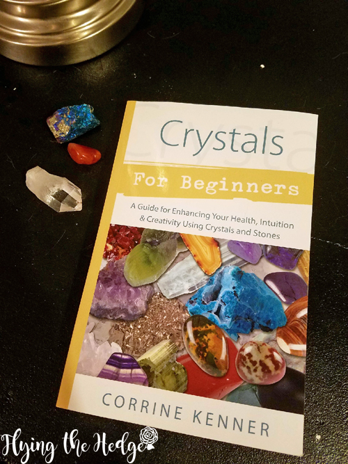 Flying the Hedge Book Review Crystals for Beginners by Corrine Kenner