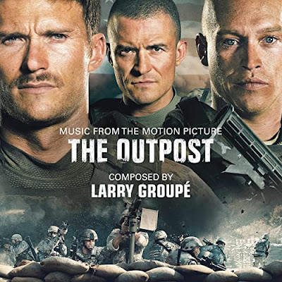 The Outpost 2020 Soundtrack Larry Groupe