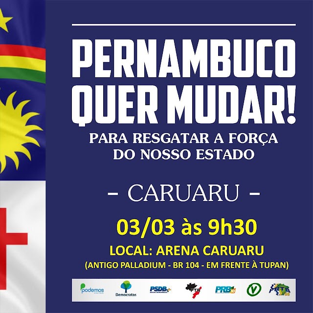 Grupo das Oposições realiza terceiro ato “Pernambuco Quer Mudar”