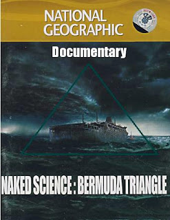 naked Science, Bermuda Triangle, NAT GEO Channel, Documentary by NAT GEO, Naked Science Documentary, Bermuda Triangle Documentary,
