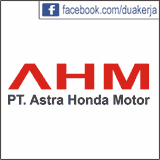 Lowongan Kerja Terbaru di PT Astra Honda Motor (AHM) Juli 2015