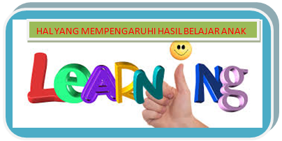 Faktor Faktor yang Mempengaruhi Hasil Belajar Anak Didik Pondok Belajar