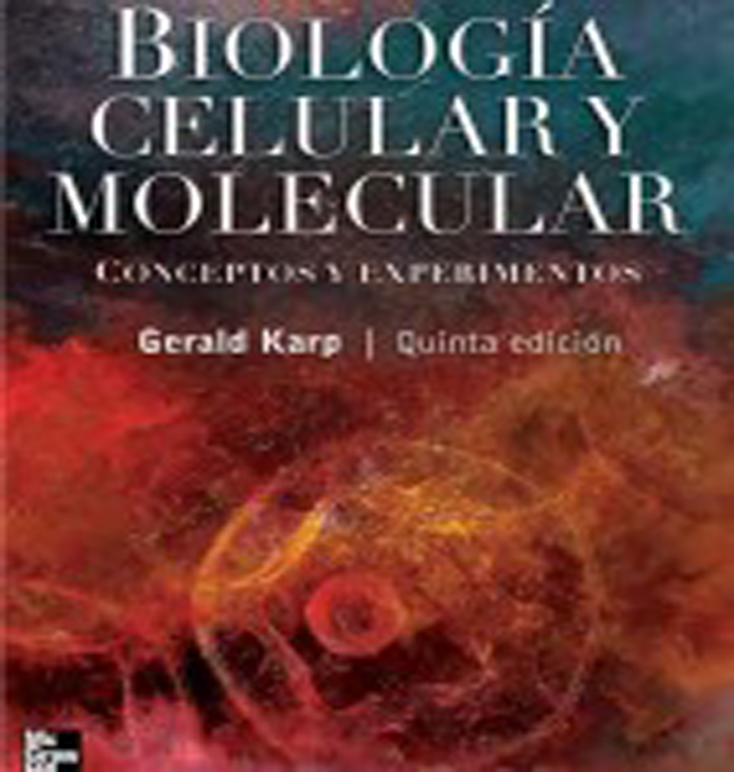 BIOLOGÍA CELULAR Y MOLECULAR: CONCEPTOS Y EXPERIMENTOS, 5TA EDICIÓN ...