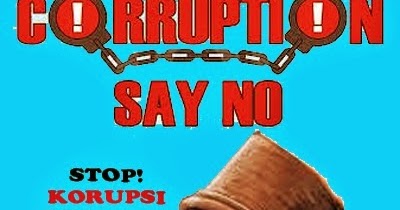 Pidato Bahasa Inggris : Korupsi (Corruption) + Terjemahan