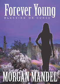 Forever Young: Blessing or Curse - Romantic Thriller by Morgan Mandel-Click Pic for Kindle Link