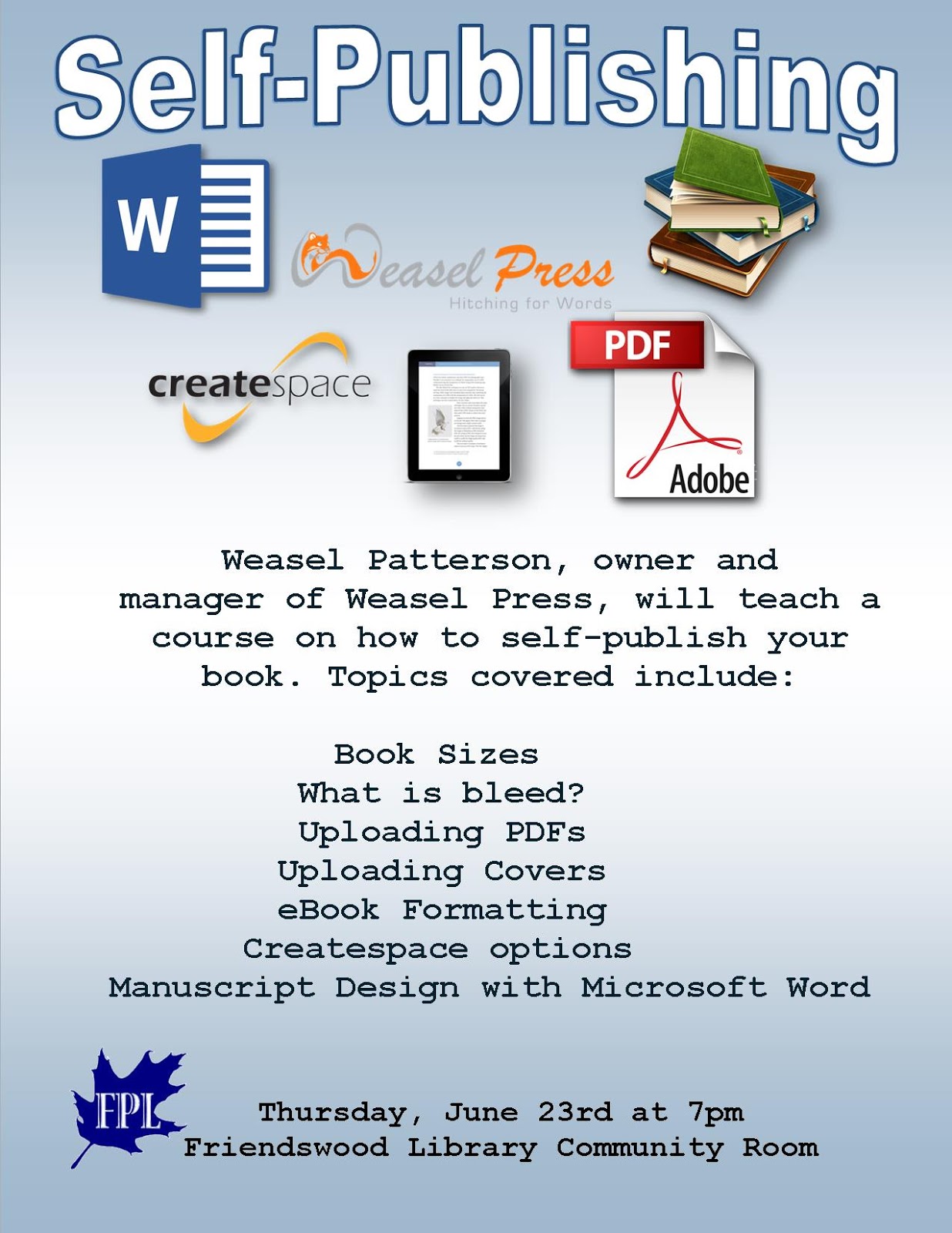 From The Reference Desk Self Publishing Class At Fpl