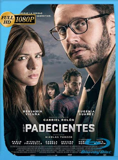 Los padecientes (2017) HD [1080p] Latino [GoogleDrive] chapelHD