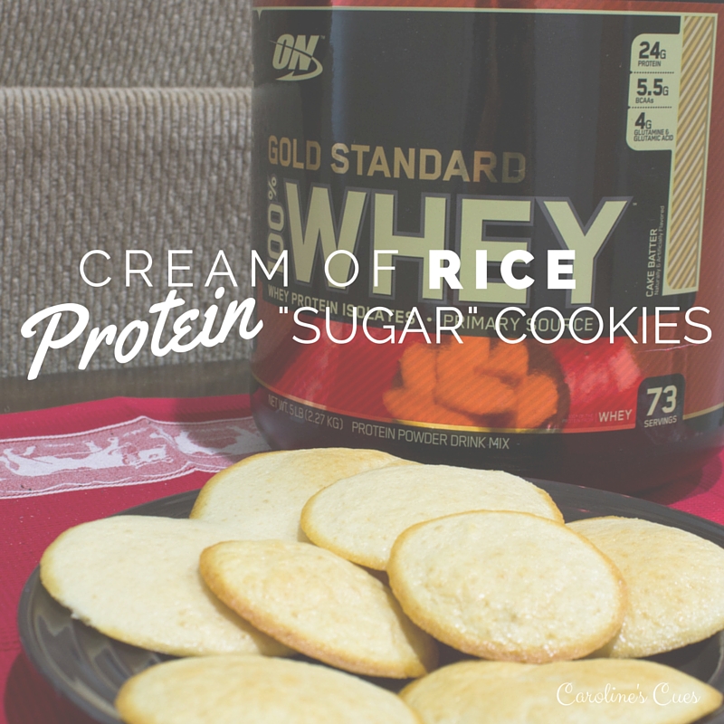 Caroline's Cues Cream of Rice Protein "Sugar" Cookie Recipe