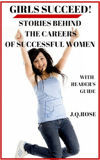 Girls Succeed: Stories Behind the Careers of Successful Women