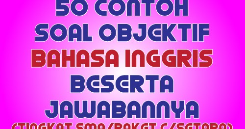 Contoh Soal Dan Jawaban Inggris Too Dan Enough Peranti Guru