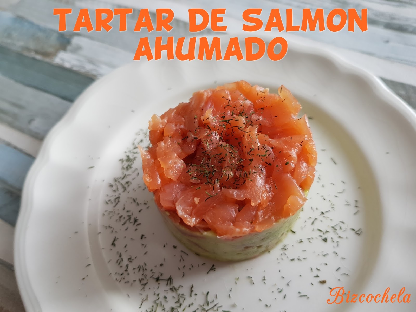 RECETAS Y A COCINAR SE HA DICHO!!!! TARTAR DE SALMÓN AHUMADO