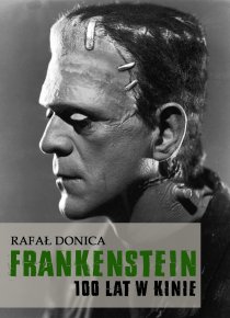 "Frankenstein 100 lat w kinie" E-book za darmo!