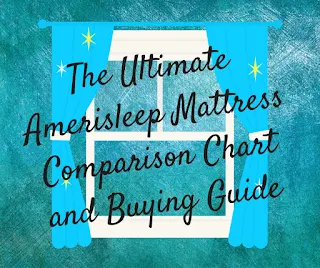 amerisleep mattress comparison chart and buying guide